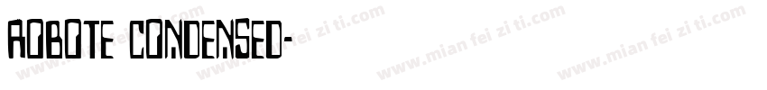 robote condensed字体转换